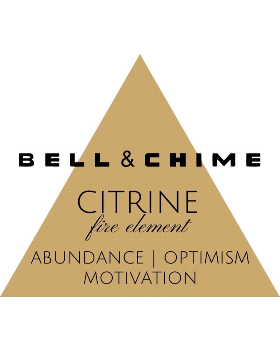 Bell & Chime: Citrine "Fire Element" Abundance, Optimism, Motivation